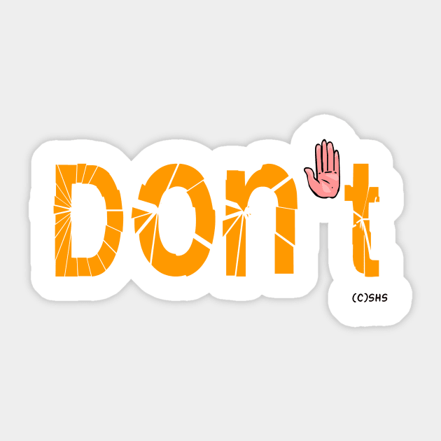 Don't and Stop Hand Sexual Harassment Sticker by ssbond